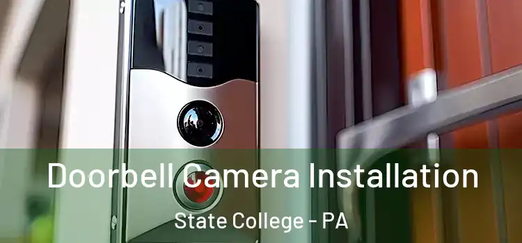  Doorbell Camera Installation State College - PA