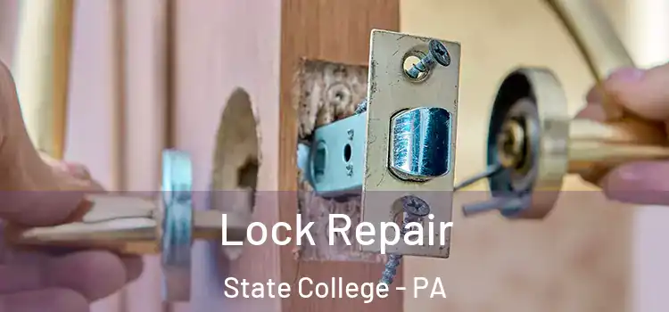  Lock Repair State College - PA