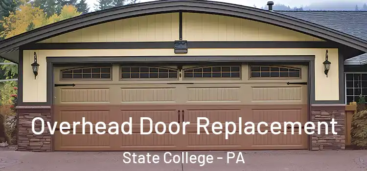  Overhead Door Replacement State College - PA