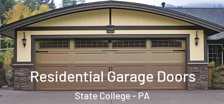  Residential Garage Doors State College - PA