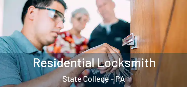 Residential Locksmith State College - PA