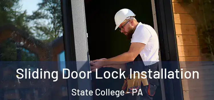  Sliding Door Lock Installation State College - PA